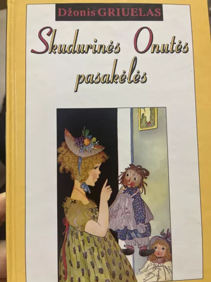 Skudurinės Onutės pasakėlės