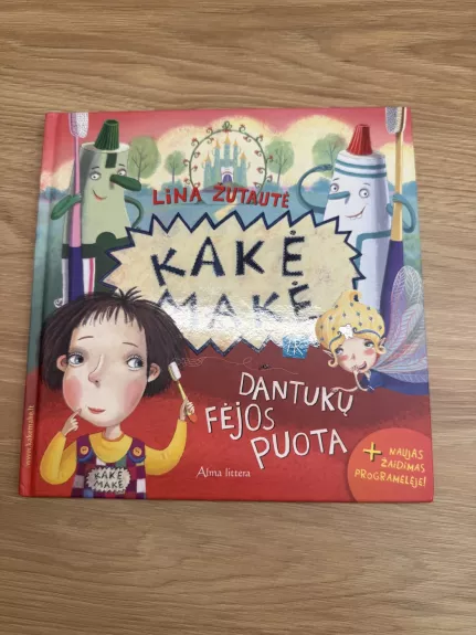 Kakė Makė ir dantukų fėjos puota