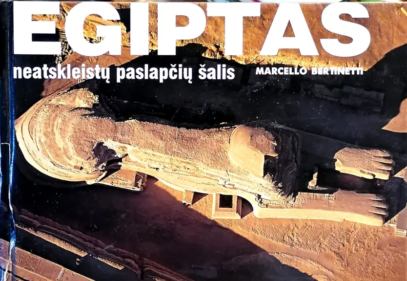 Egiptas: neatskleistų paslapčių šalis