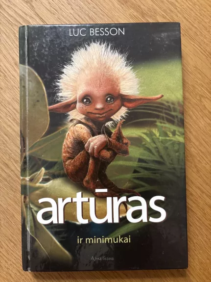Artūras ir minimukai