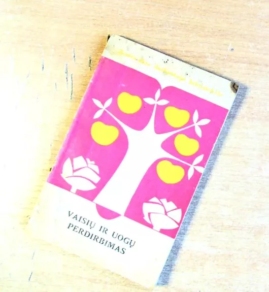 Vaisių ir uogų perdirbimas