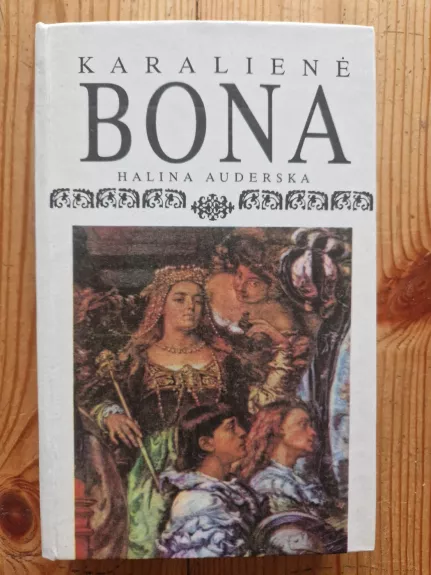 Karalienė Bona