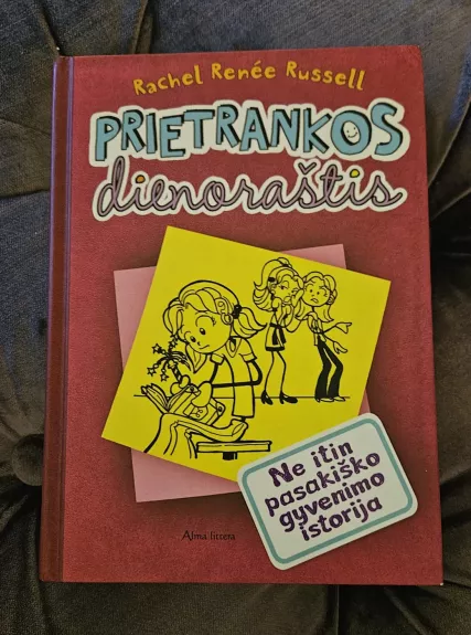 Prietrankos dienoraštis. Ne itin pasakiško gyvenimo istorija