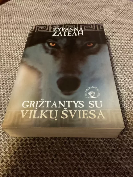 Grįžtantys su vilkų šviesa