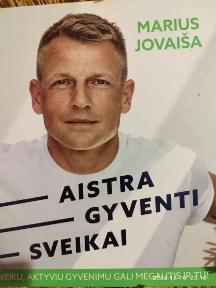 Aistra gyventi sveikai