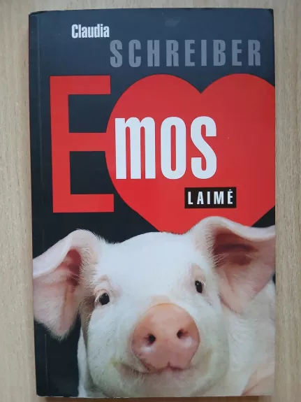 Emos laimė