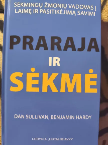 Praraja ir sėkmė