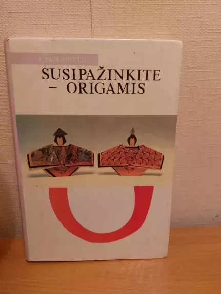 Susipažinkite - origamis