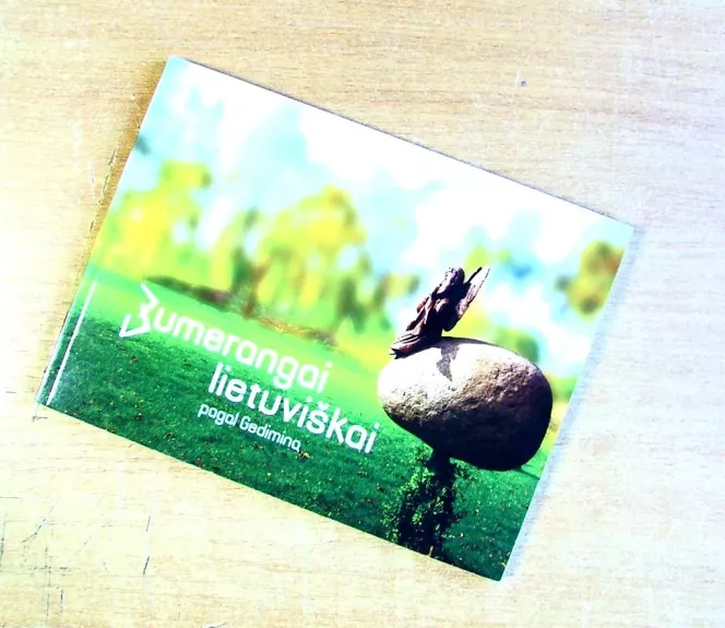 Bumerangai lietuviškai pagal Gediminą