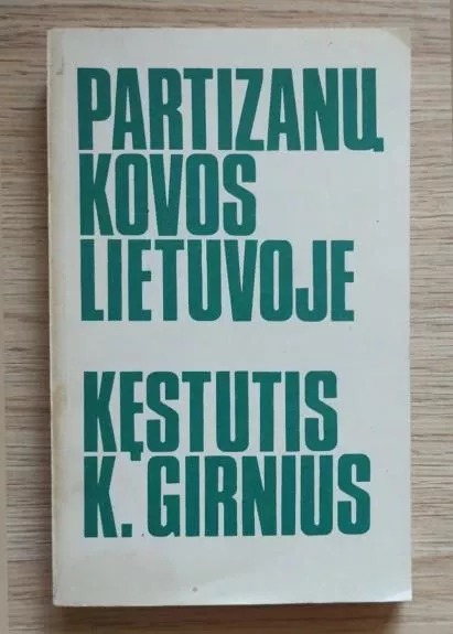 Partizanų kovos Lietuvoje