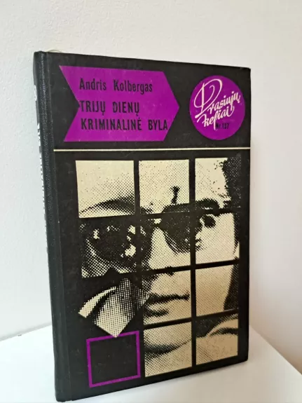 Trijų dienų kriminalinė byla