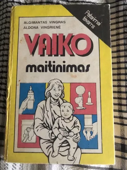 Vaiko maitinimas (Patarimai tėvams)