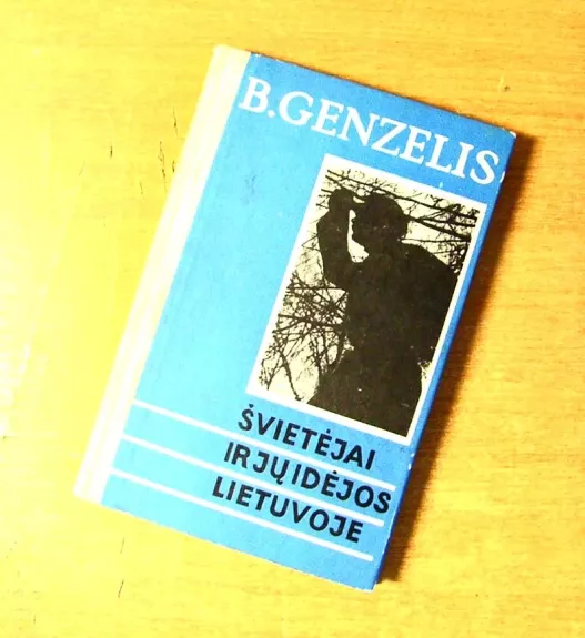 Švietėjai ir jų idėjos Lietuvoje