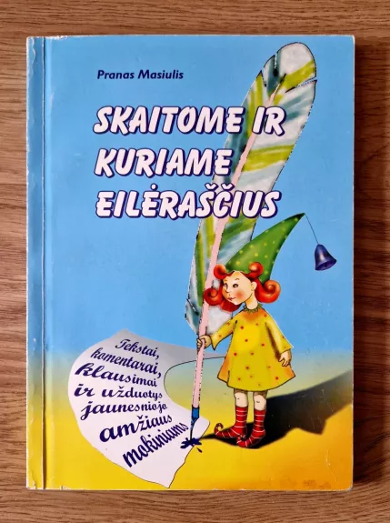 Skaitome ir kuriame eilėraščius