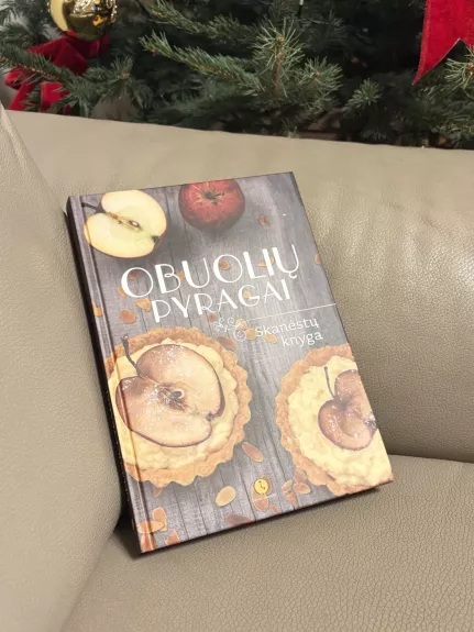 Obuolių pyragai. Skanėstų knyga
