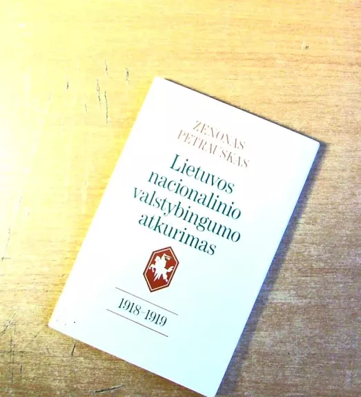 Lietuvos nacionalinio valstybingumo atkūrimas 1918-1919
