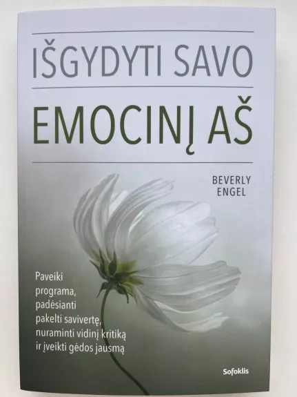 IŠgydyti savo emocinį aš