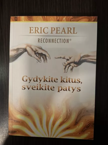 Gydykite kitus, sveikite patys