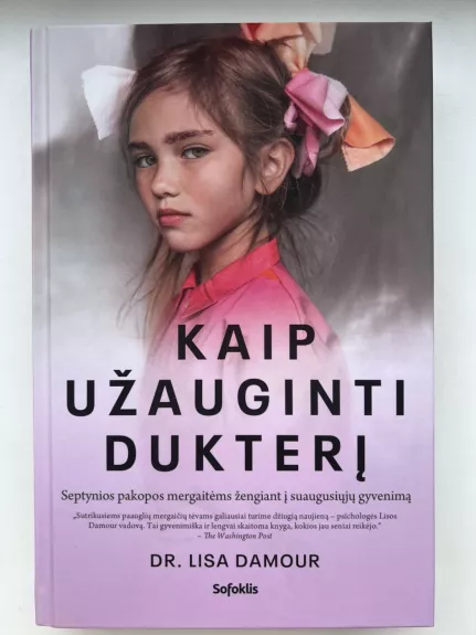 Kaip užauginti dukterį