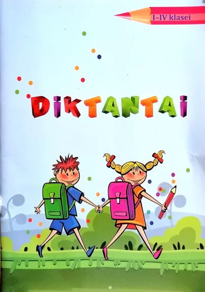Diktantai I-IV klasei