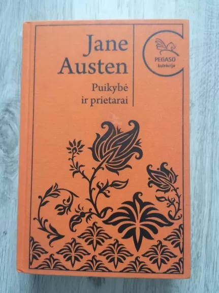 Puikybė ir prietarai (Pegaso kolekcijos 2 knyga)