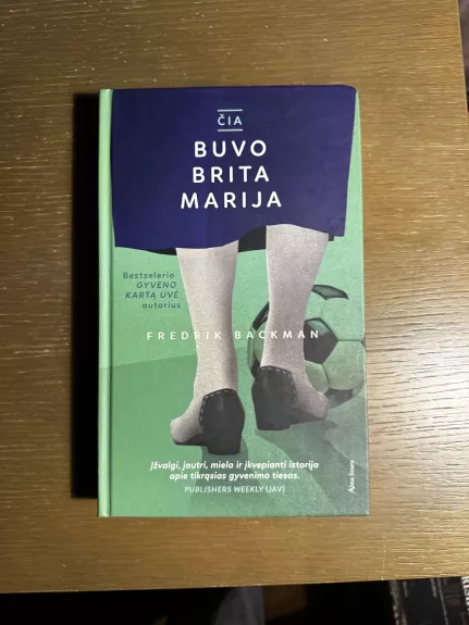 Čia buvo Brita Marija