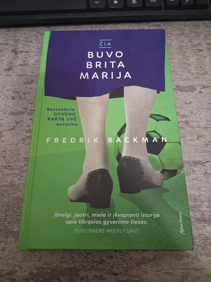 Čia buvo Brita Marija