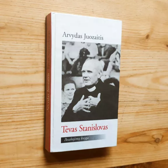 Tėvas Stanislovas. Pasakojimų knyga