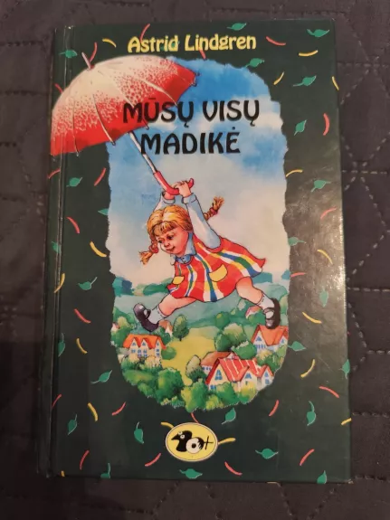Mūsų visų Madikė