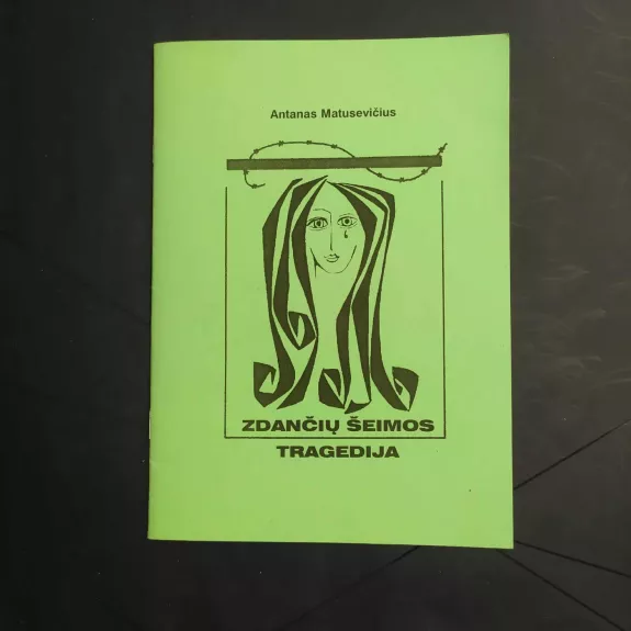 Zdančių šeimos tragedija