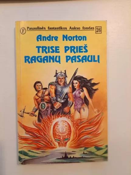 Trise prieš raganų pasaulį