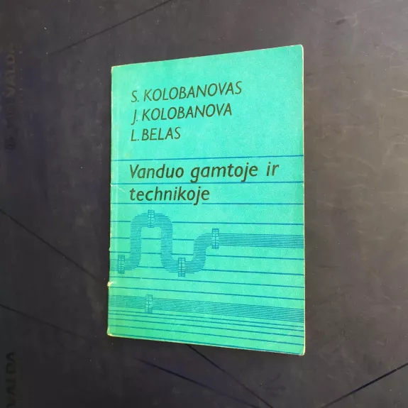 Vanduo gamtoje ir technikoje