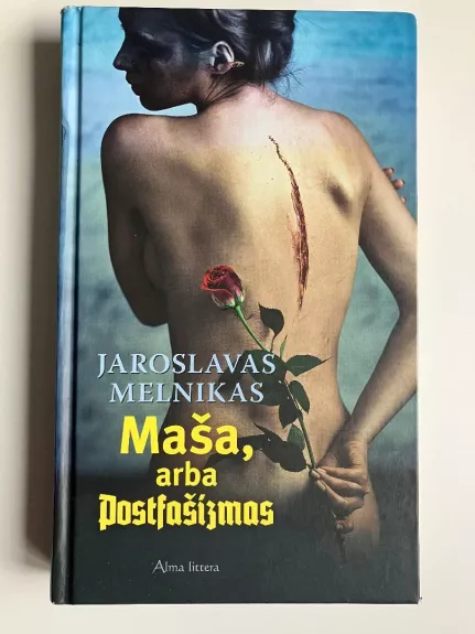 Maša, arba Postfašizmas