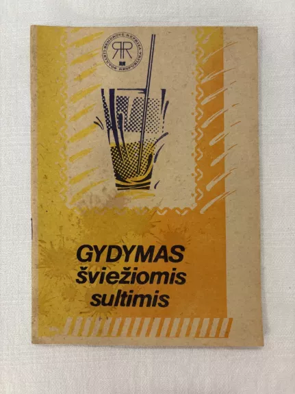 Gydymas šviežiomis sultimis