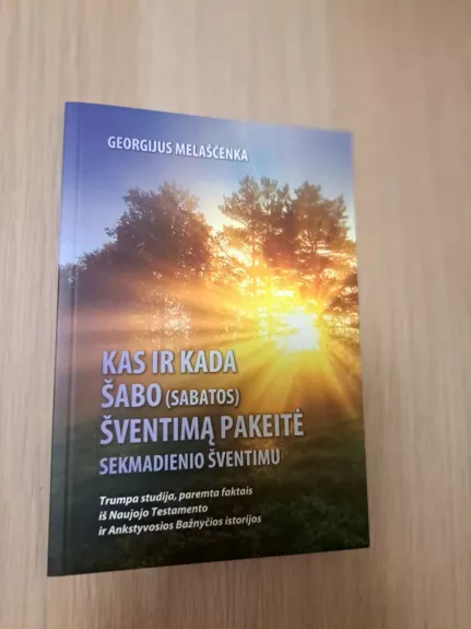 Kas ir kada Šabo šventimą pakeitė sekmadienio šventimu