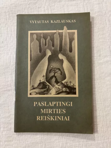 Paslaptingi mirties reiškiniai