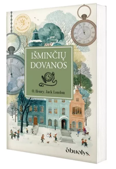 Išminčių dovanos. Šventinė klasika apie meilę, dosnumą ir žmogišką šviesą