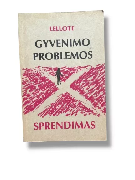 Gyvenimo problemos sprendimas