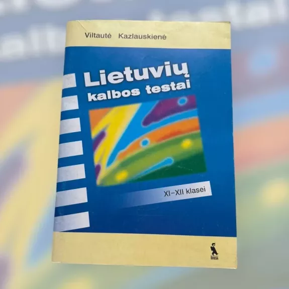 Lietuvių kalbos testai 11-12 klasei