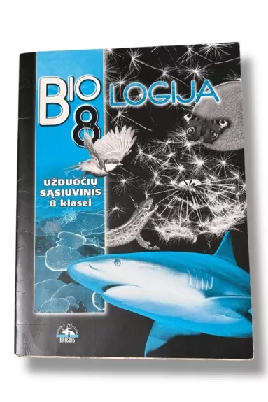 Biologija 8. Užduočių sąsiuvinis 8 klasei