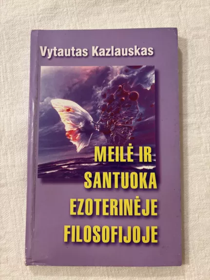Meilė ir santuoka ezoterinėje filosofijoje