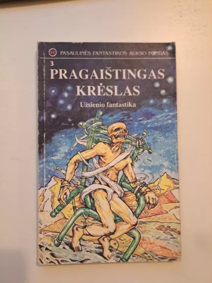 Pragaištingas krėslas (3)