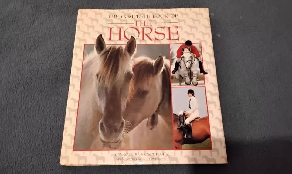 THE COMPLETE BOOK OF THE HORSE