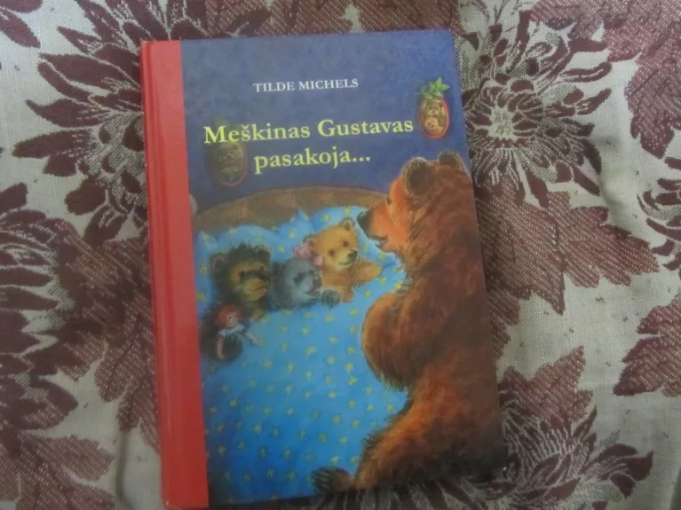 Meškinas Gustavas pasakoja