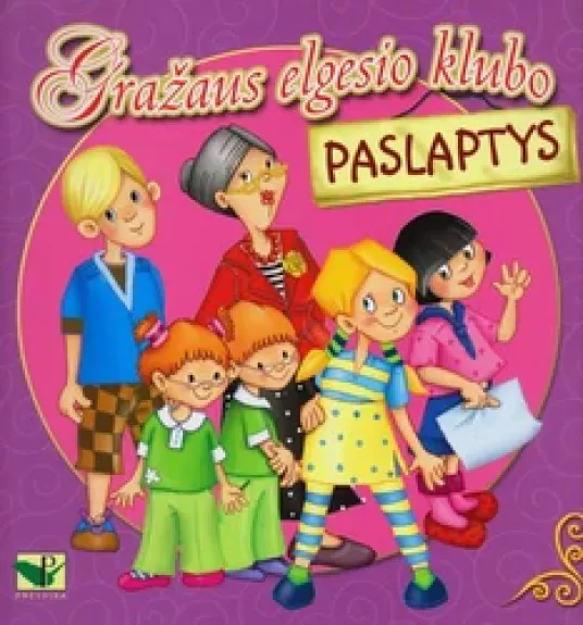 Gražaus elgesio klubo paslaptys