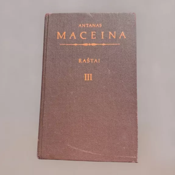 Antanas Maceina raštai III tomas