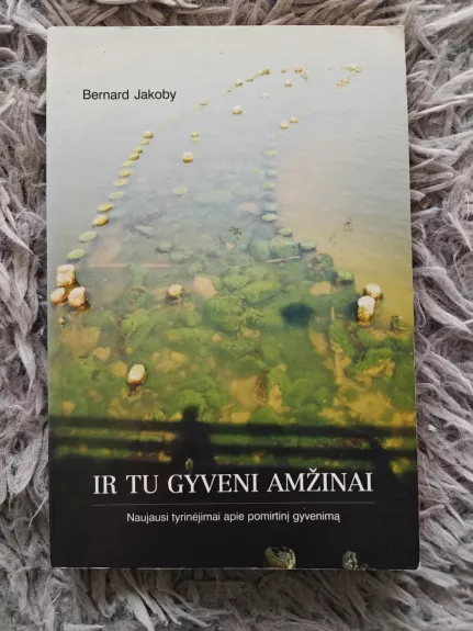 Ir tu gyveni amžinai