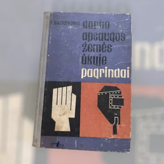 Darbo apsaugos žemės ūkyje pagrindai