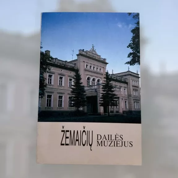 Žemaičių dailės muziejus