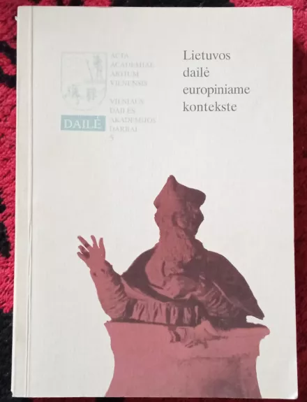 Lietuvos dailė europiniame kontekste